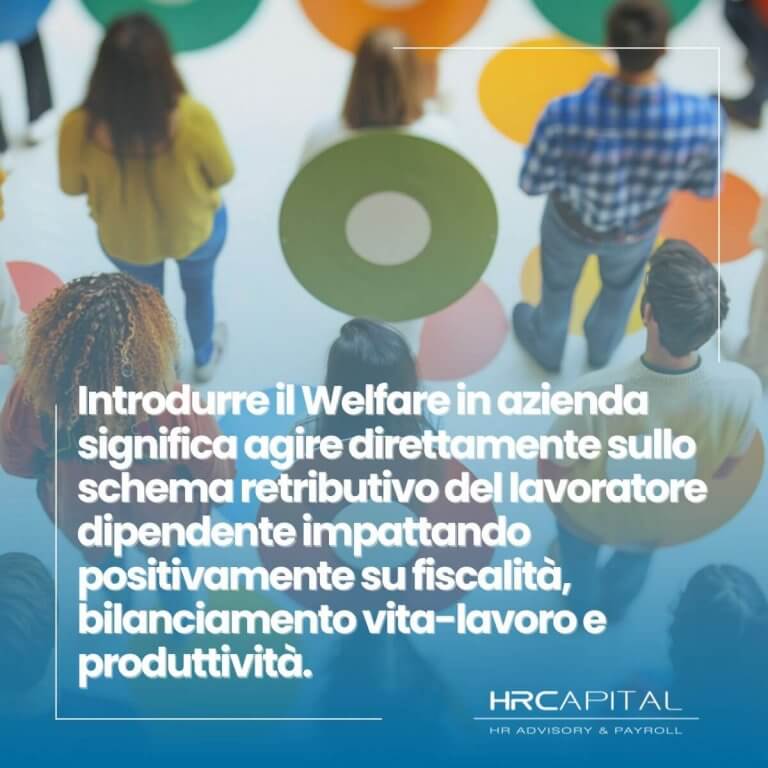 HR Capital - Welfare/Compensation & Benefit: tra strategia e conformità