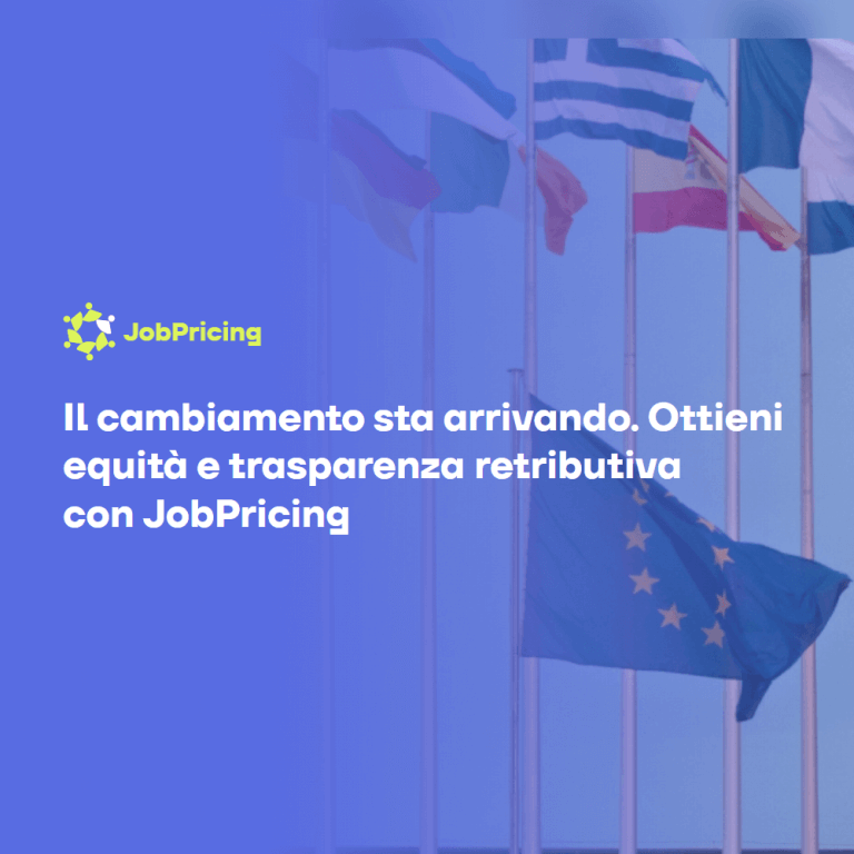 jobpricing: Trasparenza salariale: obbligo normativo o opportunità strategica?