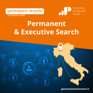 Generazione Vincente - Permanent & Executive Search: la selezione che incide davvero sui risultati