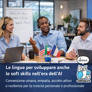 Iboux: La formazione linguistica come leva strategica per sviluppare le soft skills nell’era dell’AI