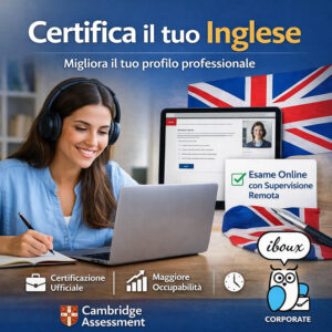 Iboux Corporate presenta al Global Summit HR il nuovo assessment Cambridge di inglese, remoto e supervisionato